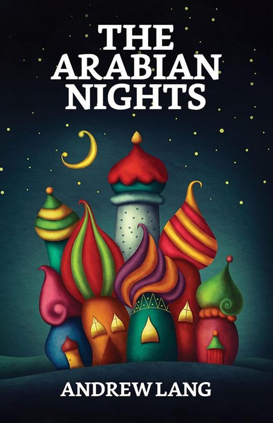 The Arabian Nights - Andrew Lang - ebook