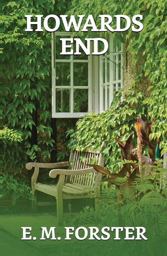 Howards End - E M Forster - ebook