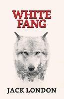 White Fang - Jack London - cover