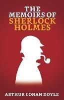 The Memoirs of Sherlock Holmes - Arthur Doyle Conan - cover