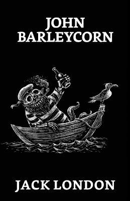 John Barleycorn - Jack London - cover