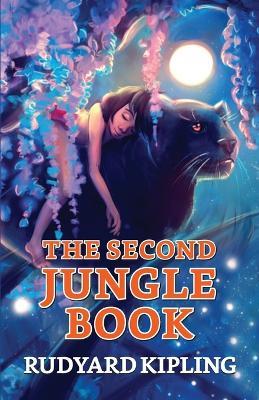 The Second Jungle Book - Rudyard Kipling - cover
