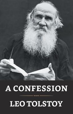 A Confession - Leo Tolstoy - cover