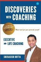 Discoveries with Coaching Executive and Life Coaching