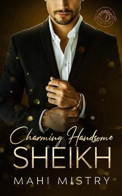 Charming Handsome Sheikh - Mahi Mistry - cover
