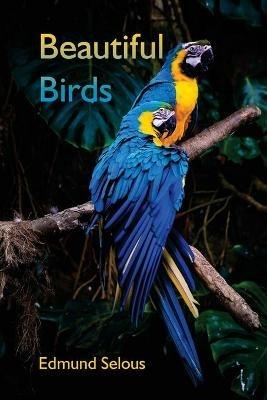 Beautiful Birds - Edmund Selous - cover