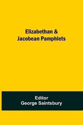 Elizabethan & Jacobean Pamphlets - cover
