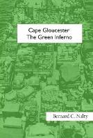Cape Gloucester: The Green Inferno - Bernard C Nalty - cover