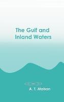 The Gulf and Inland Waters - The Gulf and Inland Waters - cover