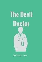 The Devil Doctor - Sax Rohmer - cover