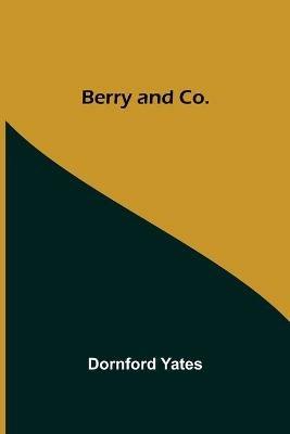 Berry And Co. - Dornford Yates - cover