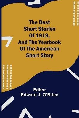 The Best Short Stories of 1919, and the Yearbook of the American Short Story - cover