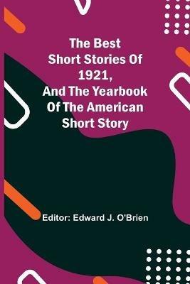 The Best Short Stories of 1921, and the Yearbook of the American Short Story - cover