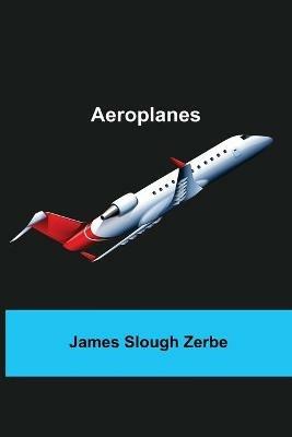 Aeroplanes - James Slough Zerbe - cover