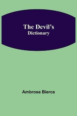 The Devil's Dictionary - Ambrose Bierce - cover