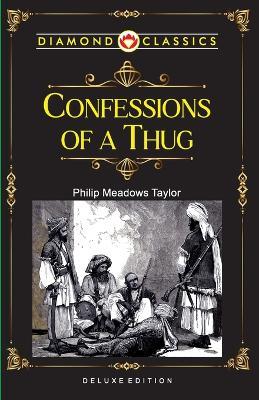 Confessions of a Thug - Philip Meadows Taylor - cover
