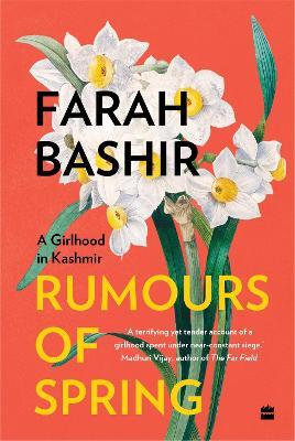 Rumours of Spring (paperback) - Farah Bashir - cover