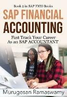 SAP Financial Accounting: Fast Track Your Career As an SAP ACCOUNTANT - Murugesan Ramaswamy - cover