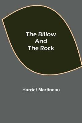 The Billow and the Rock - Harriet Martineau - cover