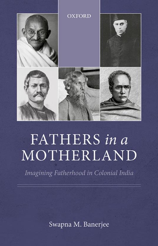 Fathers in the Motherland - Swapna M Banerjee - ebook