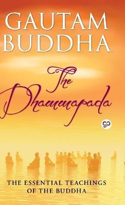 The Dhammapada - Gautama Buddha - cover