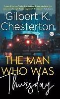 The Man Who Was Thursday - Gilbert K. Chesterton - cover