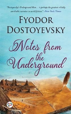 Notes from the Underground - Fyodor Dostoyevsky - cover