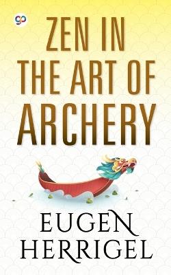 Zen in the Art of Archery - Eugen Herrigel - cover