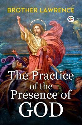 The Practice of the Presence of God - Brother Lawrence - cover