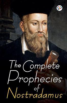 The Complete Prophecies of Nostradamus - Nostradamus - cover