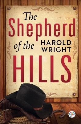 The Shepherd of the Hills - Harold B Wright - cover
