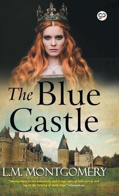 The Blue Castle - Lucy Maud Montgomery - cover