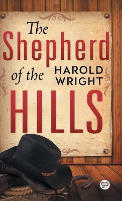 The Shepherd of the Hills - Harold B. Wright - cover