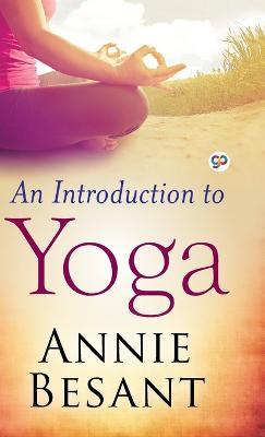 An Introduction to Yoga - Annie Besant - cover