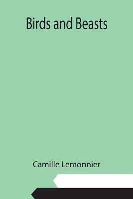 Birds and Beasts - Camille Lemonnier - cover