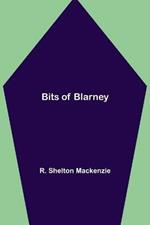 Bits of Blarney