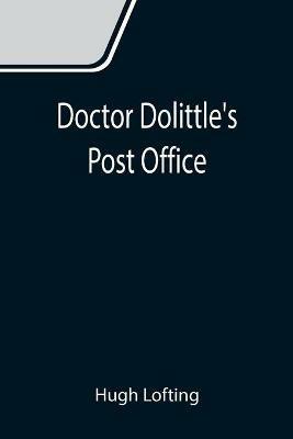Doctor Dolittle's Post Office - Hugh Lofting - cover