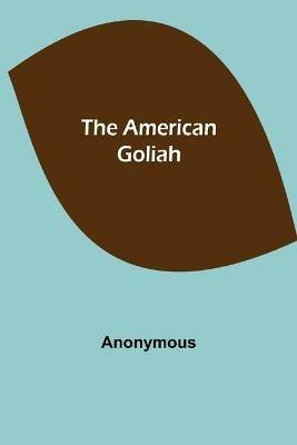 The American Goliah - Anonymous - cover