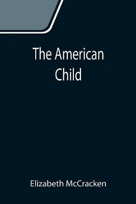 The American Child - Elizabeth McCracken - cover