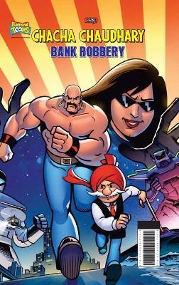 Chacha Chaudhary Bank Robbery - Pran - cover