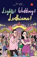 LIGHTS! WEDDING! LUDHIANA! - JAS KOHLI - cover