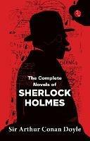 THE COMPLETE NOVELS OF SHERLOCK HOLMES - Sir Arthur Conan Doyle - cover