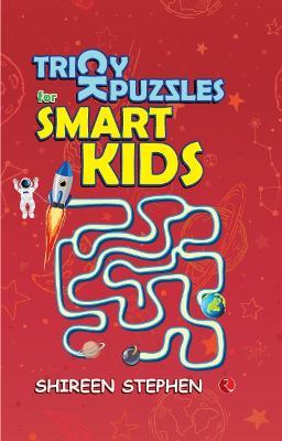 TRICKY PUZZLES FOR SMART KIDS - Shireen Stephen - cover