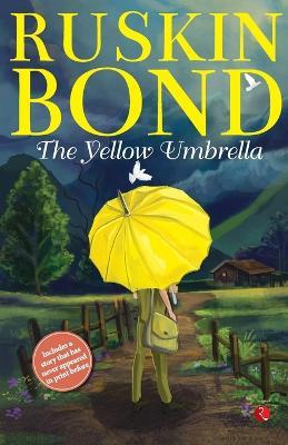 The Yellow Umbrella - Ruskin Bond - cover