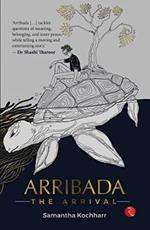 ARRIBADA: The Arrival