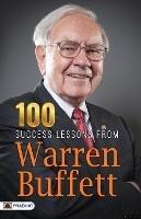 100 Success Lessons from Warren Buffett