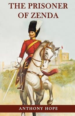 The Prisoner of Zenda - Anthony Hope - cover