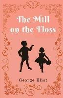 The Mill on the Floss - George Eliot - cover