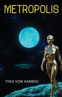 Metropolis - Thea Von Harbou - cover