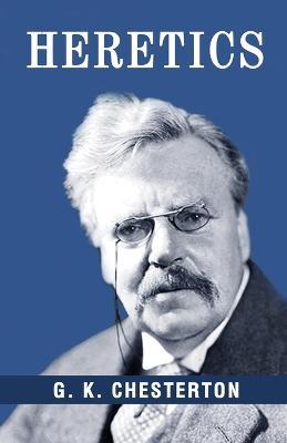 Heretics - G K Chesterton - cover